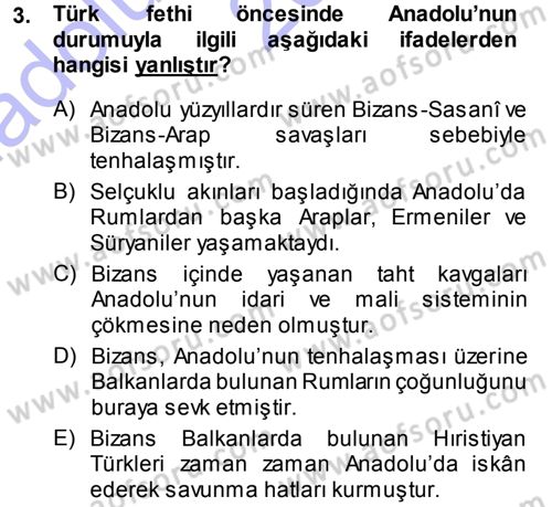 Türkiye Selçuklu Tarihi Dersi 2013 - 2014 Yılı (Vize) Ara Sınav Soruları 3. Soru