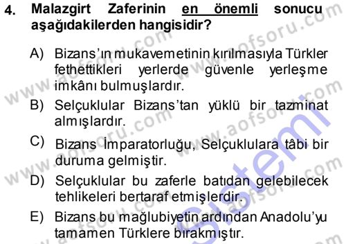 Türkiye Selçuklu Tarihi Dersi 2013 - 2014 Yılı (Vize) Ara Sınav Soruları 4. Soru