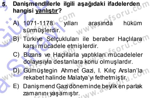 Türkiye Selçuklu Tarihi Dersi 2013 - 2014 Yılı (Vize) Ara Sınav Soruları 5. Soru