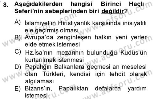 Türkiye Selçuklu Tarihi Dersi 2013 - 2014 Yılı (Vize) Ara Sınav Soruları 8. Soru