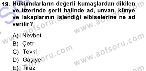 Türkiye Selçuklu Tarihi Dersi 2013 - 2014 Yılı (Final) Dönem Sonu Sınav Soruları 19. Soru