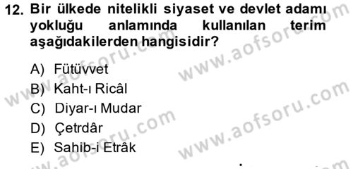Türkiye Selçuklu Tarihi Dersi 2014 - 2015 Yılı (Final) Dönem Sonu Sınav Soruları 12. Soru