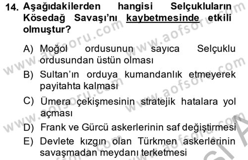 Türkiye Selçuklu Tarihi Dersi 2014 - 2015 Yılı (Final) Dönem Sonu Sınav Soruları 14. Soru