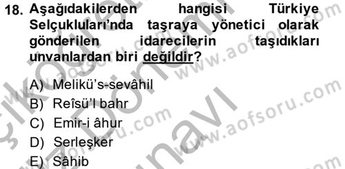 Türkiye Selçuklu Tarihi Dersi 2014 - 2015 Yılı (Final) Dönem Sonu Sınav Soruları 18. Soru