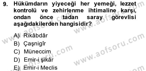 Türkiye Selçuklu Tarihi Dersi 2014 - 2015 Yılı (Final) Dönem Sonu Sınav Soruları 9. Soru