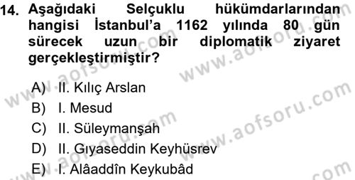 Türkiye Selçuklu Tarihi Dersi 2015 - 2016 Yılı (Vize) Ara Sınav Soruları 14. Soru