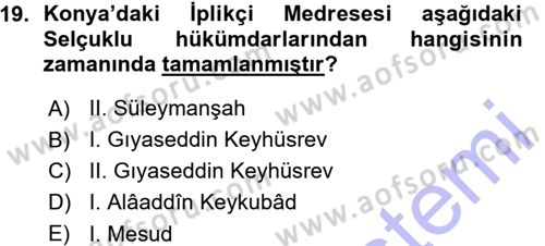 Türkiye Selçuklu Tarihi Dersi 2015 - 2016 Yılı (Vize) Ara Sınav Soruları 19. Soru