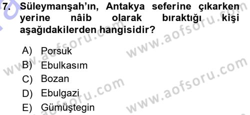 Türkiye Selçuklu Tarihi Dersi 2015 - 2016 Yılı (Vize) Ara Sınav Soruları 7. Soru