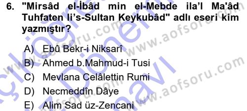 Türkiye Selçuklu Tarihi Dersi 2015 - 2016 Yılı (Final) Dönem Sonu Sınav Soruları 6. Soru