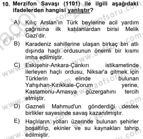 Türkiye Selçuklu Tarihi Dersi 2016 - 2017 Yılı (Vize) Ara Sınav Soruları 10. Soru