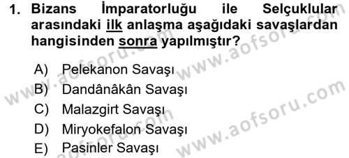Türkiye Selçuklu Tarihi Dersi 2016 - 2017 Yılı (Final) Dönem Sonu Sınav Soruları 1. Soru