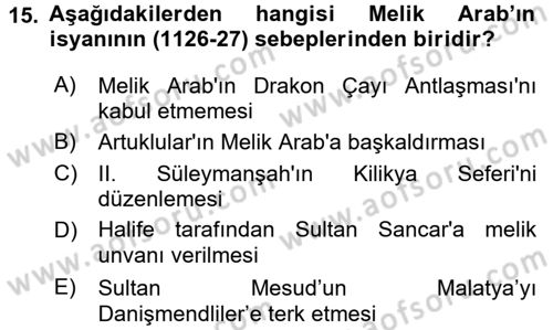 Türkiye Selçuklu Tarihi Dersi 2017 - 2018 Yılı (Vize) Ara Sınavı 15. Soru