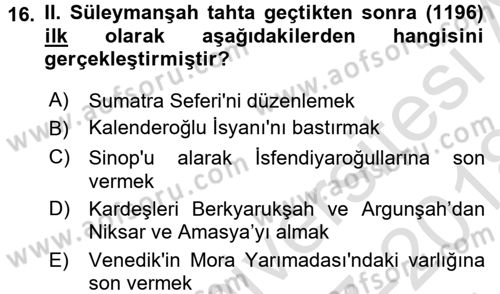 Türkiye Selçuklu Tarihi Dersi 2017 - 2018 Yılı (Vize) Ara Sınav Soruları 16. Soru