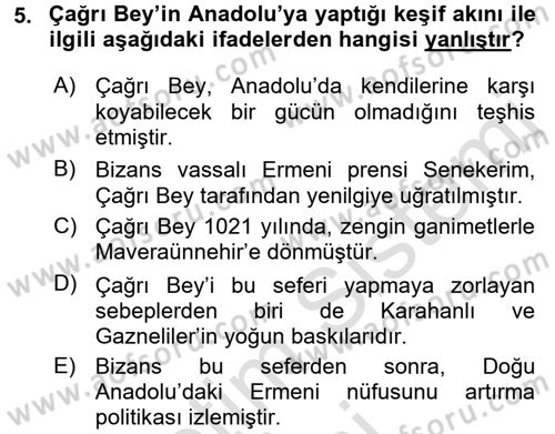 Türkiye Selçuklu Tarihi Dersi 2017 - 2018 Yılı (Vize) Ara Sınav Soruları 5. Soru