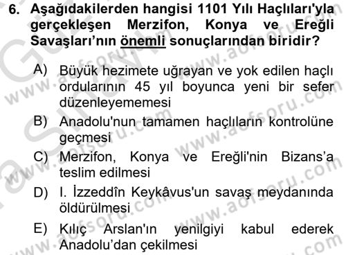 Türkiye Selçuklu Tarihi Dersi 2017 - 2018 Yılı (Vize) Ara Sınav Soruları 6. Soru