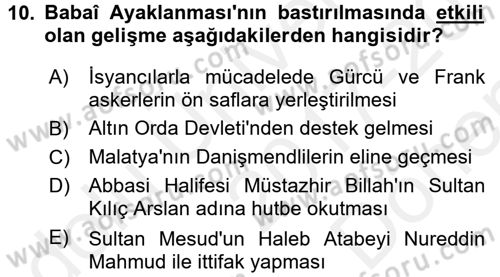 Türkiye Selçuklu Tarihi Dersi 2017 - 2018 Yılı (Final) Dönem Sonu Sınav Soruları 10. Soru