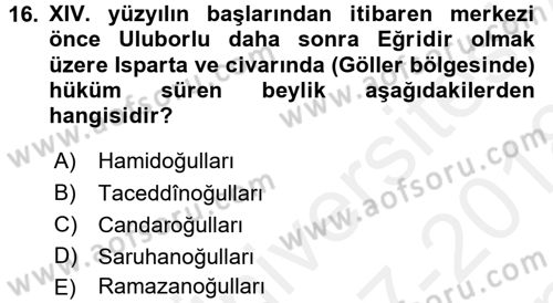Türkiye Selçuklu Tarihi Dersi 2017 - 2018 Yılı (Final) Dönem Sonu Sınav Soruları 16. Soru