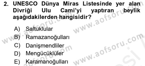 Türkiye Selçuklu Tarihi Dersi 2017 - 2018 Yılı (Final) Dönem Sonu Sınav Soruları 2. Soru