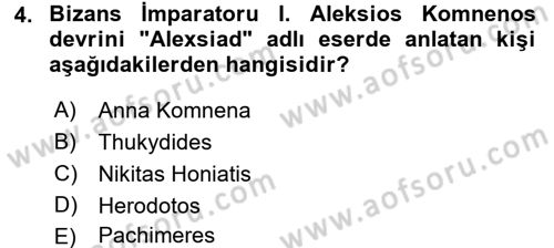Türkiye Selçuklu Tarihi Dersi 2017 - 2018 Yılı (Final) Dönem Sonu Sınav Soruları 4. Soru