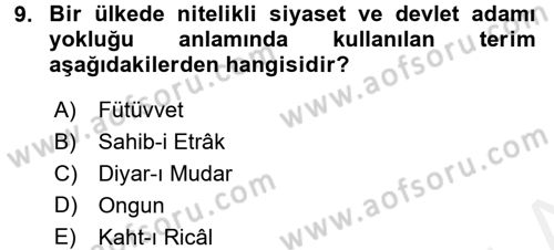 Türkiye Selçuklu Tarihi Dersi 2017 - 2018 Yılı (Final) Dönem Sonu Sınav Soruları 9. Soru
