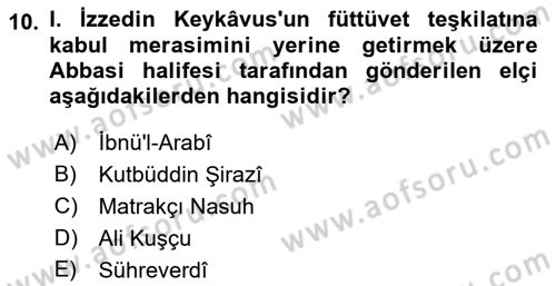 Türkiye Selçuklu Tarihi Dersi 2018 - 2019 Yılı Yaz Okulu Sınav Soruları 10. Soru