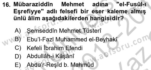 Türkiye Selçuklu Tarihi Dersi 2018 - 2019 Yılı Yaz Okulu Sınav Soruları 16. Soru