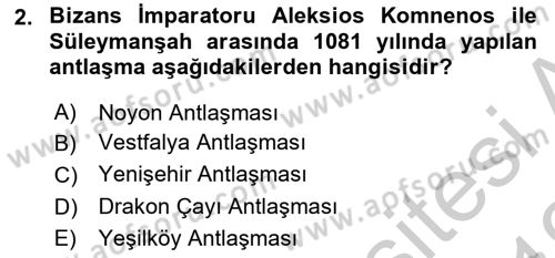 Türkiye Selçuklu Tarihi Dersi 2018 - 2019 Yılı Yaz Okulu Sınav Soruları 2. Soru