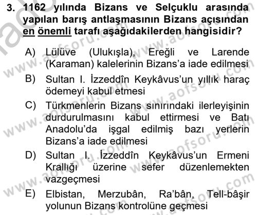 Türkiye Selçuklu Tarihi Dersi 2018 - 2019 Yılı Yaz Okulu Sınav Soruları 3. Soru