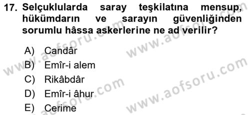 Türkiye Selçuklu Tarihi Dersi 2019 - 2020 Yılı (Vize) Ara Sınav Soruları 17. Soru