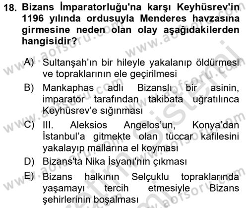 Türkiye Selçuklu Tarihi Dersi 2019 - 2020 Yılı (Vize) Ara Sınav Soruları 18. Soru