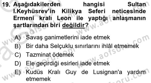 Türkiye Selçuklu Tarihi Dersi 2019 - 2020 Yılı (Vize) Ara Sınav Soruları 19. Soru