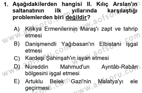 Türkiye Selçuklu Tarihi Dersi 2019 - 2020 Yılı (Final) Dönem Sonu Sınav Soruları 1. Soru
