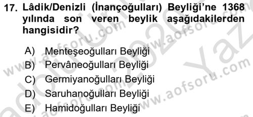 Türkiye Selçuklu Tarihi Dersi 2020 - 2021 Yılı Yaz Okulu Sınav Soruları 17. Soru