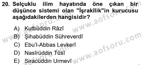 Türkiye Selçuklu Tarihi Dersi 2020 - 2021 Yılı Yaz Okulu Sınav Soruları 20. Soru