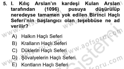 Türkiye Selçuklu Tarihi Dersi 2020 - 2021 Yılı Yaz Okulu Sınav Soruları 5. Soru