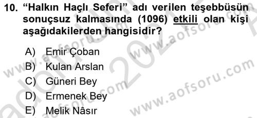 Türkiye Selçuklu Tarihi Dersi 2021 - 2022 Yılı (Vize) Ara Sınav Soruları 10. Soru