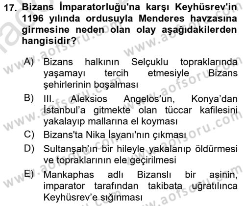 Türkiye Selçuklu Tarihi Dersi Ara Sınavı Deneme Sınav Soruları 17. Soru