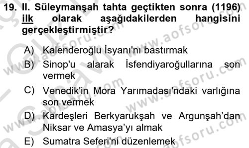 Türkiye Selçuklu Tarihi Dersi Ara Sınavı Deneme Sınav Soruları 19. Soru