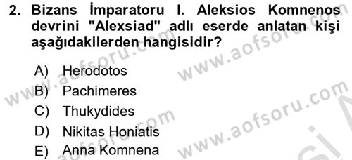 Türkiye Selçuklu Tarihi Dersi 2021 - 2022 Yılı (Final) Dönem Sonu Sınav Soruları 2. Soru