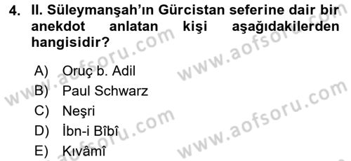 Türkiye Selçuklu Tarihi Dersi 2021 - 2022 Yılı (Final) Dönem Sonu Sınav Soruları 4. Soru