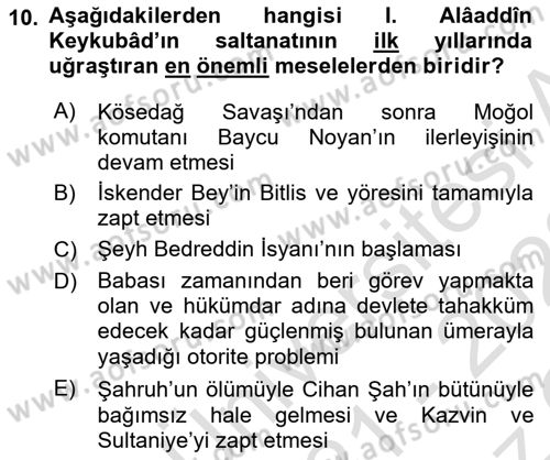 Türkiye Selçuklu Tarihi Dersi 2021 - 2022 Yılı Yaz Okulu Sınav Soruları 10. Soru