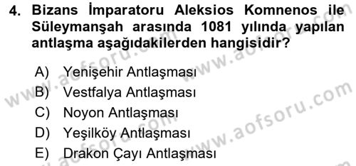 Türkiye Selçuklu Tarihi Dersi 2021 - 2022 Yılı Yaz Okulu Sınav Soruları 4. Soru