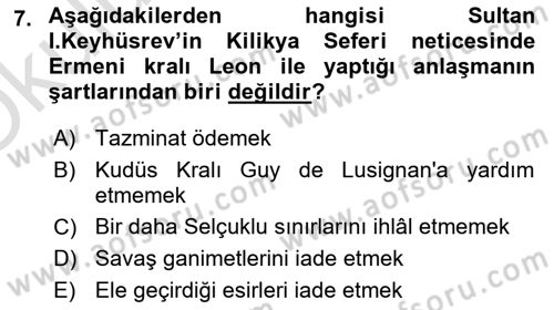 Türkiye Selçuklu Tarihi Dersi 2021 - 2022 Yılı Yaz Okulu Sınav Soruları 7. Soru