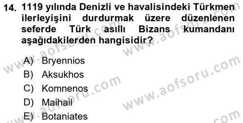 Türkiye Selçuklu Tarihi Dersi Ara Sınavı Deneme Sınav Soruları 14. Soru