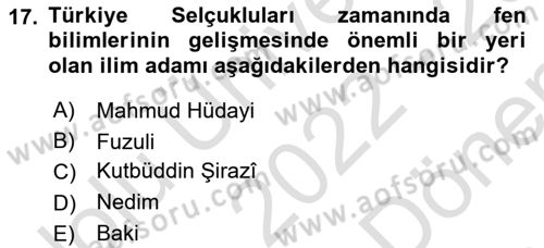 Türkiye Selçuklu Tarihi Dersi 2022 - 2023 Yılı (Final) Dönem Sonu Sınav Soruları 17. Soru
