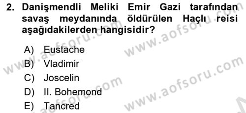 Türkiye Selçuklu Tarihi Dersi 2022 - 2023 Yılı (Final) Dönem Sonu Sınav Soruları 2. Soru