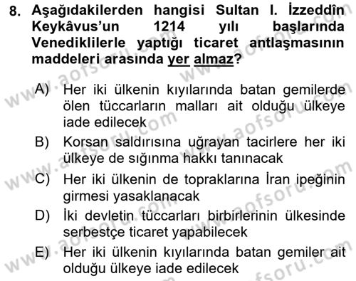 Türkiye Selçuklu Tarihi Dersi 2022 - 2023 Yılı (Final) Dönem Sonu Sınav Soruları 8. Soru