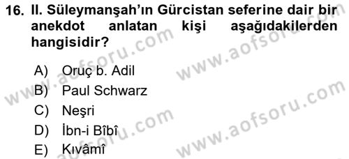 Türkiye Selçuklu Tarihi Dersi Ara Sınavı Deneme Sınav Soruları 16. Soru