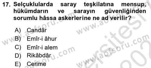 Türkiye Selçuklu Tarihi Dersi 2023 - 2024 Yılı (Vize) Ara Sınav Soruları 17. Soru