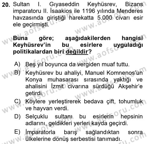 Türkiye Selçuklu Tarihi Dersi 2023 - 2024 Yılı (Vize) Ara Sınav Soruları 20. Soru